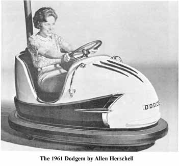 The 1961 Dodgem by Allen Herschell